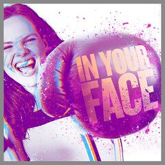 Album art for the  album In Your Face