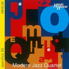 Album art for the EASY LISTENING album Modern Jazz Quartet