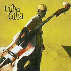 Album art for the LATIN album Cuba Cuba