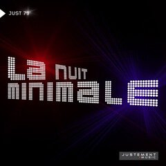 Album art for the EDM album La Nuit Minimale