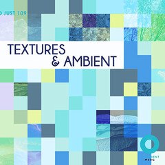 Album art for the ELECTRONICA album Textures & Ambient