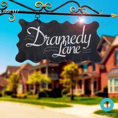 Album art for the SCORE album Dramedy Lane