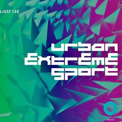 Album art for the EDM album Urban Extreme Sport