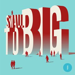 Album art for the ATMOSPHERIC album SMALL TO BIG