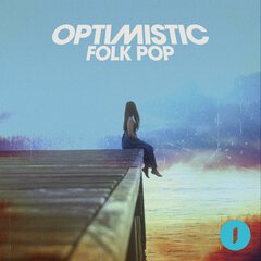 Album art for the FOLK album OPTIMISTIC FOLK POP