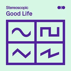 Album art for the EDM album Good Life