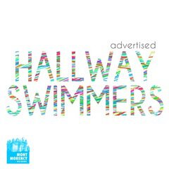 Album art for the POP album Hallway Swimmers - Advertised