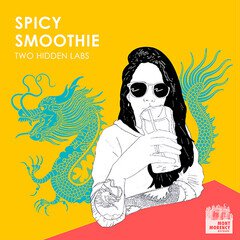 Album art for the HIP HOP album Spicy Smoothie