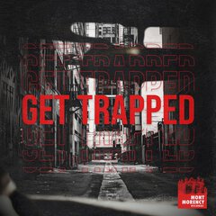 Album art for the HIP HOP album Get Trapped