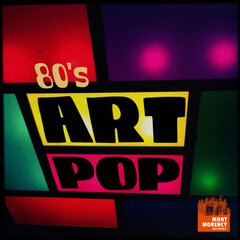 Album art for the ROCK album 80s Art Pop