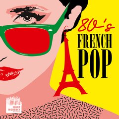 Album art for the EDM album 80s French Pop