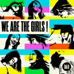 Album art for the POP album WE ARE THE GIRLS