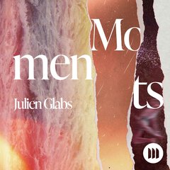 Album art for the POP album JULIEN GLABS . MOMENTS