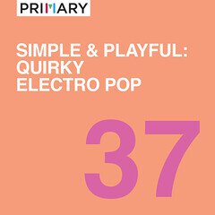 Album art for the POP album Simple & Playful : Quirky Electro Pop
