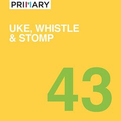 Album art for the FOLK album Uke, Whistle & Stomp