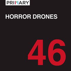 Album art for the ATMOSPHERIC album Horror Drones