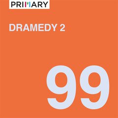 Album art for the SCORE album Dramedy 2