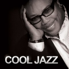 Album art for the JAZZ album Cool Jazz by EXECUTIVE PRODUCED BY QUINCY JONES