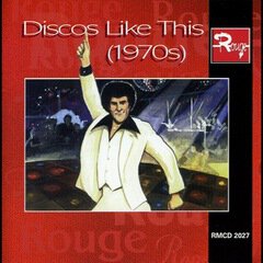 Album art for the  album Discos Like This (1970S)