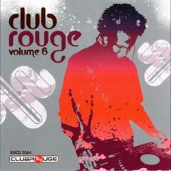 Album art for the EDM album Club Rouge Vol. 6