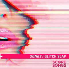 Album art for GLITCH SLAP SONGS.
