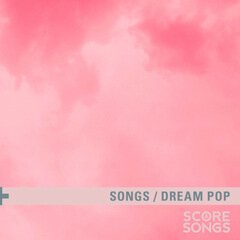 Album art for the POP album Dream Pop Songs