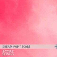 Album art for DREAM POP SCORE.