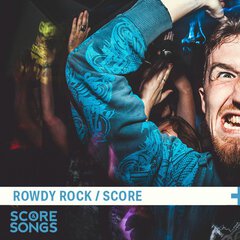 Album art for the ROCK album ROWDY ROCK SCORE