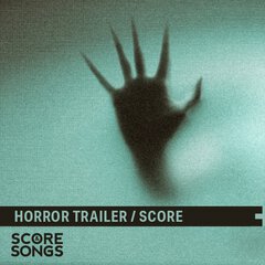 Album art for the SCORE album HORROR TRAILER SCORE