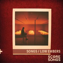 Album art for the POP album LOW EMBERS SONGS