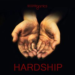 Album art for the SCORE album HARDSHIP