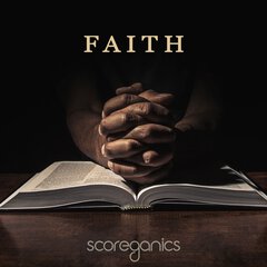 Album art for the SCORE album FAITH