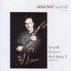 Album art for the JAZZ album Smooth, Groovin And Jazzy 2
