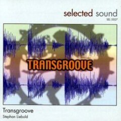 Album art for the ELECTRONICA album Transgroove