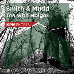 Album art for the  album Smith & Mudd: Tea with Holger