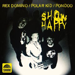 Album art for the ELECTRONICA album Rex Domino / Polar Kid / Pondoo: Quiz Show Happy