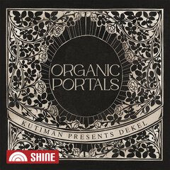 Album art for the R&B album Kutiman presents Dekel : Organic Portals