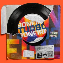 Album art for the HIP HOP album BONFIRE by TURBO ONE.