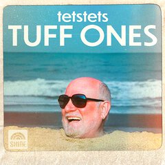 Album art for the EDM album TUFF ONES by TETSTETS