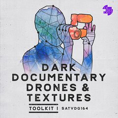 Album art for the ATMOSPHERIC album DARK DOCUMENTARY DRONES AND TEXTURES TOOLKIT I