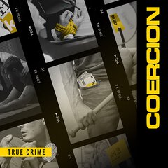 Album art for the SCORE album COERCION
