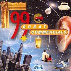 Album art for the  album 99 Great Commercials