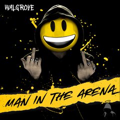 Album art for the POP album MAN IN THE ARENA by WALGROVE
