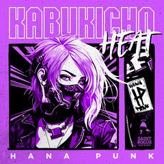 Album art for the POP album KABUKICHO HEAT by HANA PUNK