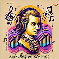 Album art for the CLASSICAL album SWITCHED UP CLASSICS
