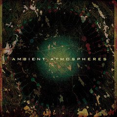 Album art for the ATMOSPHERIC album Ambient Atmospheres