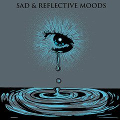 Album art for the  album Sad and Reflective Moods