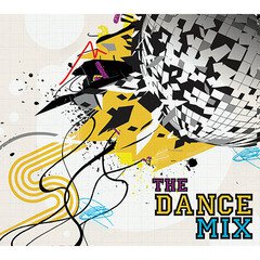 Album art for the EDM album The Dance Mix