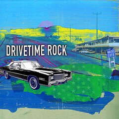 Album art for the ROCK album Drivetime Rock