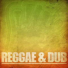 Album art for the REGGAE album Reggae and Dub